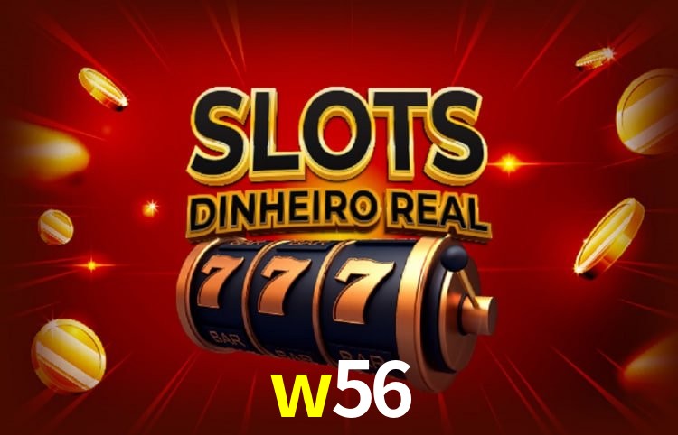 w56,w56 bet